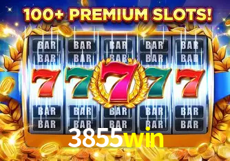 Descubra o Mundo do Cassino Online com 3855win